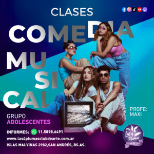 COMEDIA MUSICAL 11 A 15 AÑOS LAS 4 PLUMAS CLUB DE ARTE