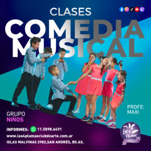 COMEDIA MUSICAL 8 A 11 AÑOS LAS 4 PLUMAS CLUB DE ARTE
