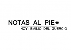 Notas al Pie - Emilio Del Guercio